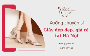 Địa chỉ chuyên cung cấp giày dép đẹp sỉ giá rẻ tại Hà Nội
