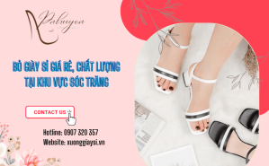 Lưu ngay địa chỉ bỏ giày sỉ giá rẻ, chất lượng cao ở Sóc Trăng