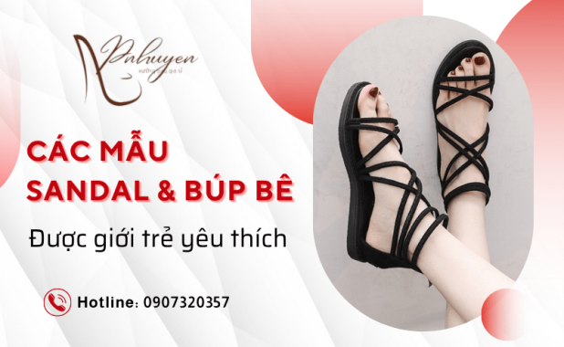 Các mẫu sandal và búp bê được giới trẻ yêu thích hiện nay - Sỉ giày toàn quốc